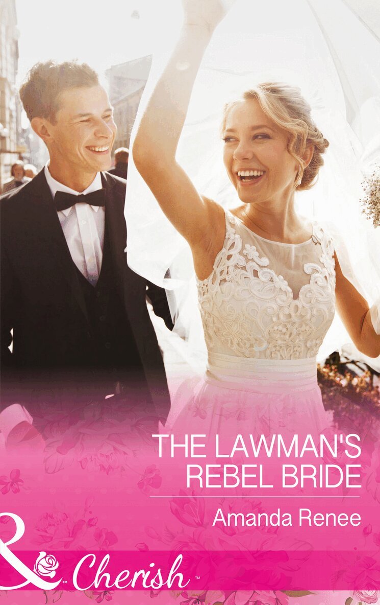 Amanda Renee - Lawman's Rebel Bride, E-bok