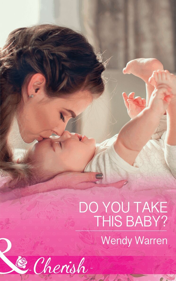 Wendy Warren - Do You Take This Baby?, E-bok