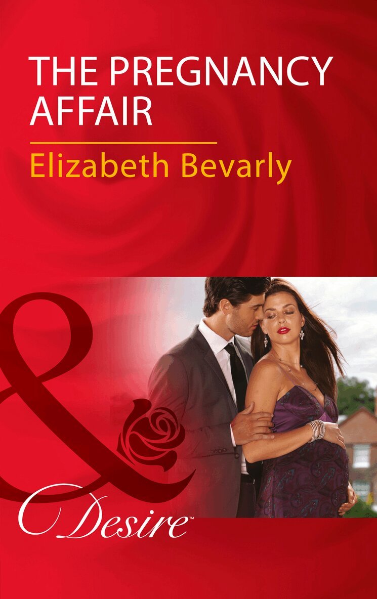 Elizabeth Bevarly - Pregnancy Affair, E-bok