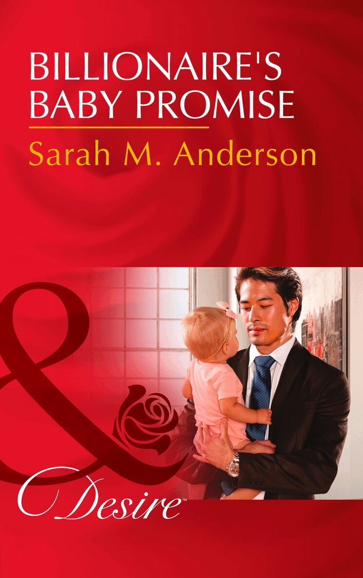 Sarah M. Anderson - Billionaire's Baby Promise, E-bok