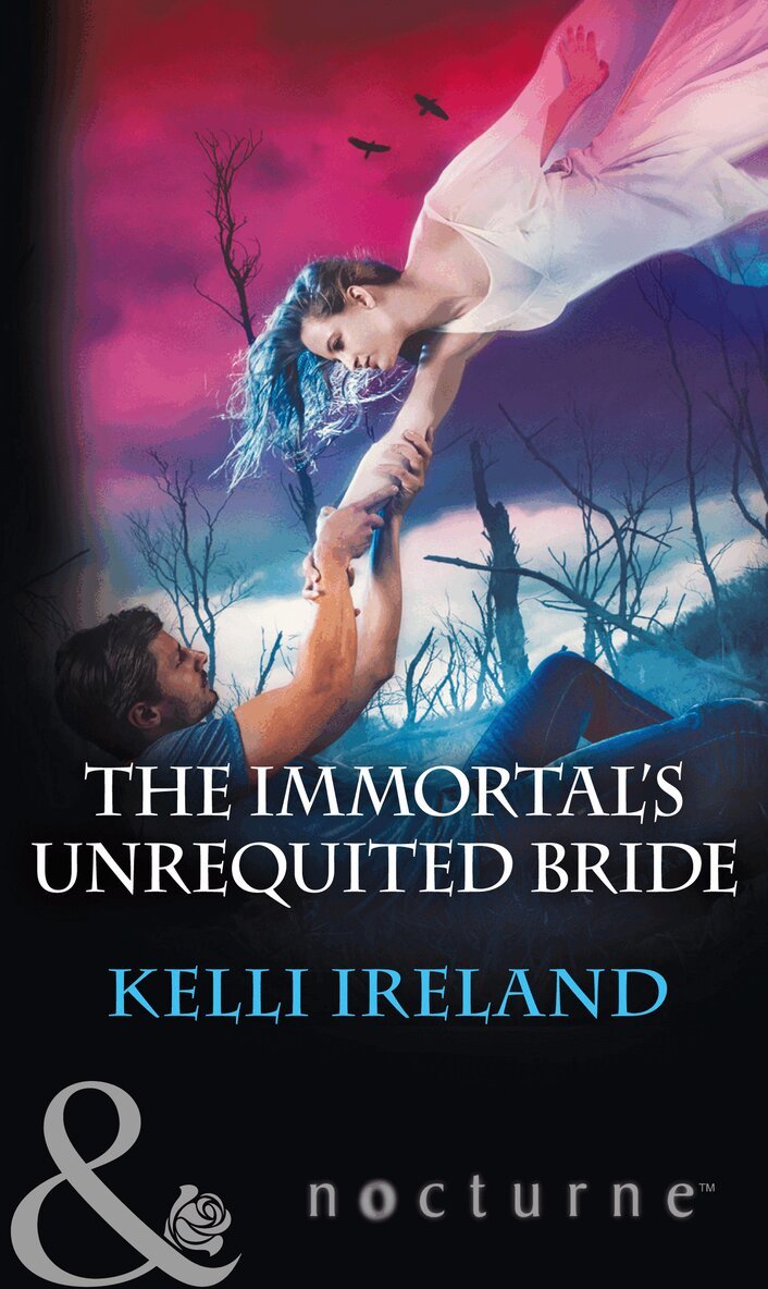 Kelli Ireland - Immortal's Unrequited Bride, E-bok