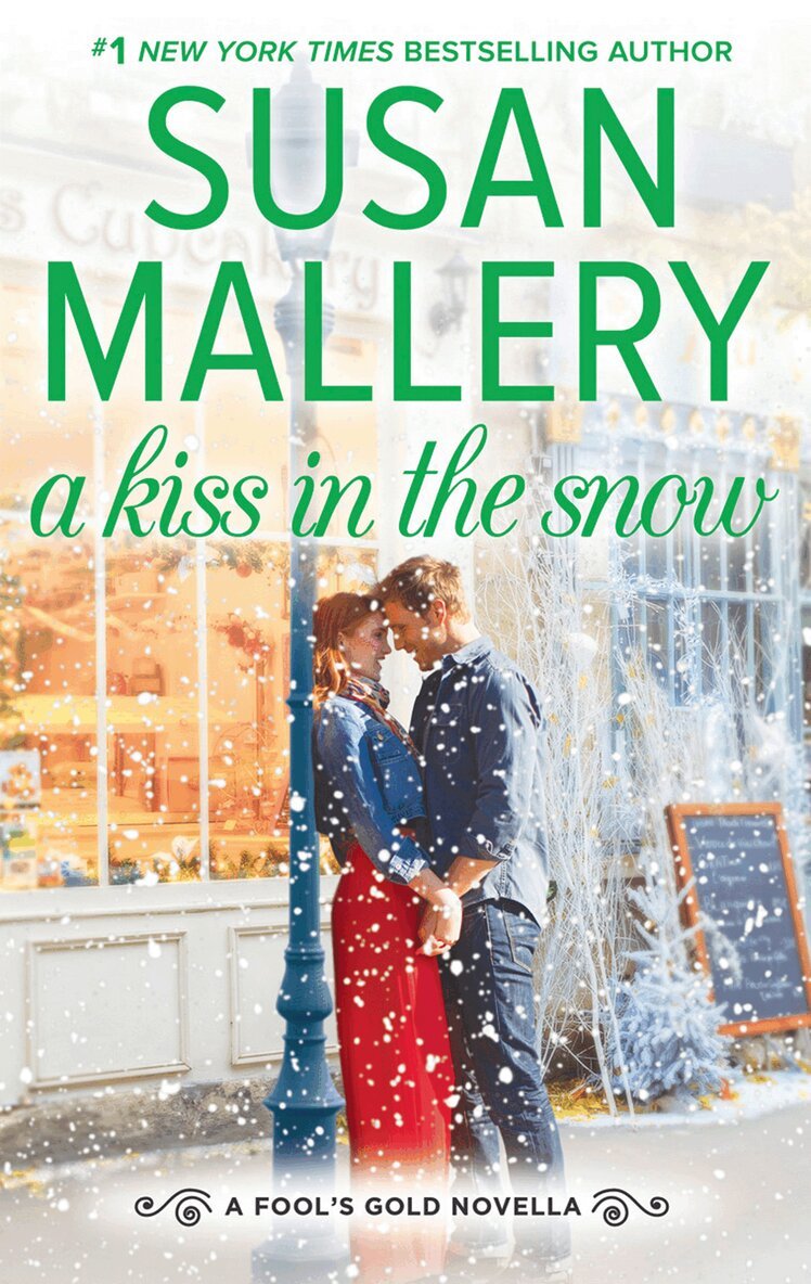 Susan Mallery - Kiss In The Snow, E-bok