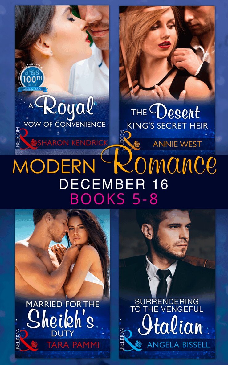 Sharon Kendrick, Annie West, Tara Pammi, Angela Bissell - Modern Romance December 2016 Books 5-8, E-bok