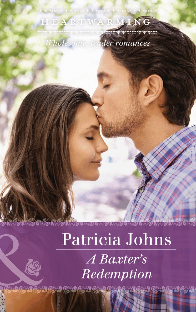 Patricia Johns - Baxter's Redemption, E-bok