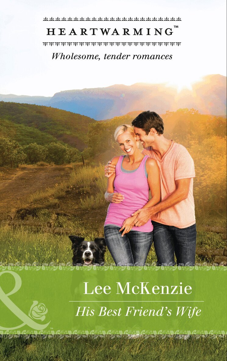 Lee McKenzie - His Best Friend's Wife, E-bok