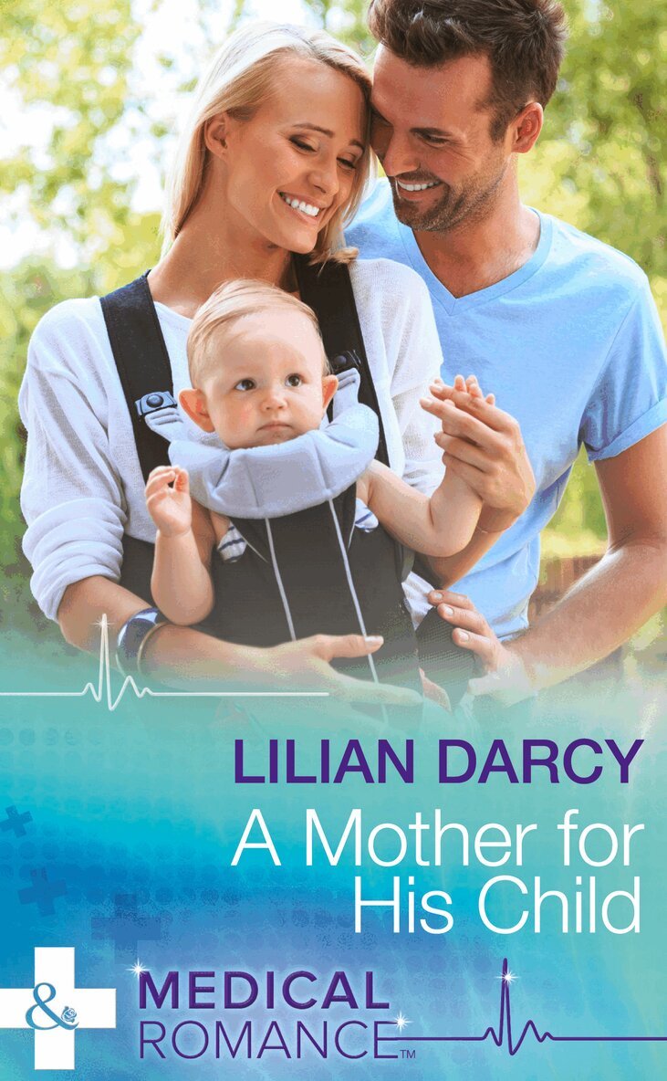 Lilian Darcy - Mother For His Child, E-bok