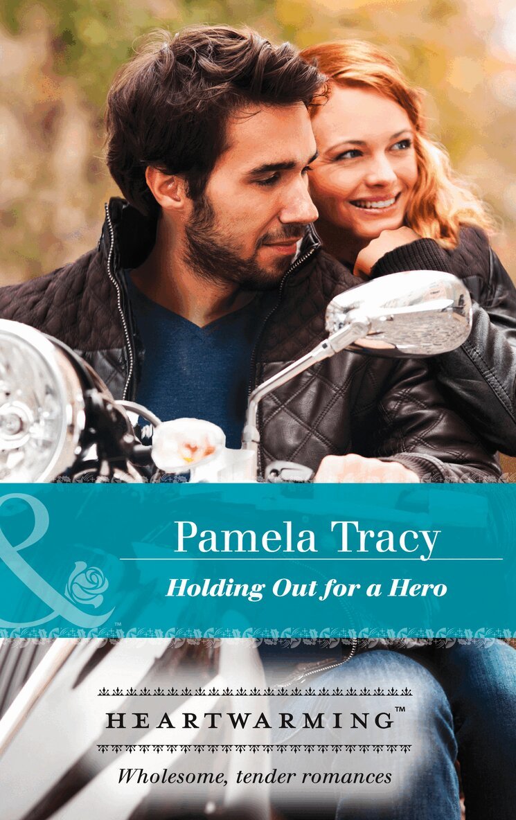 Pamela Tracy - Holding Out For A Hero, E-bok