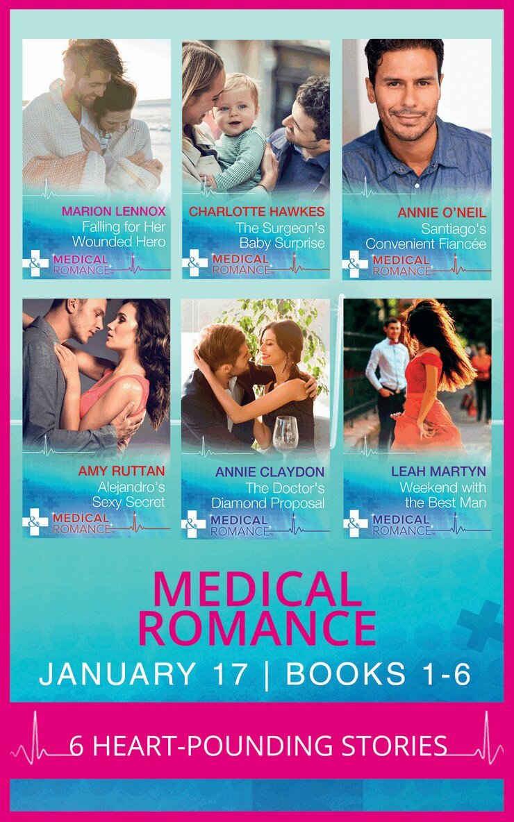 Marion Lennox, Charlotte Hawkes, Annie O'Neil, Amy Ruttan, Annie Claydon, Leah Martyn - Medical Romance January 2017 Books 1 -6, E-bok