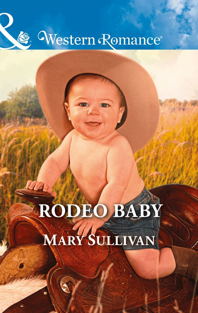 Mary Sullivan - Rodeo Baby, E-bok