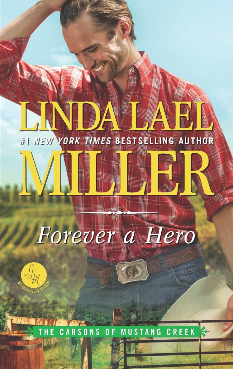 Linda Lael Miller - Forever A Hero, E-bok