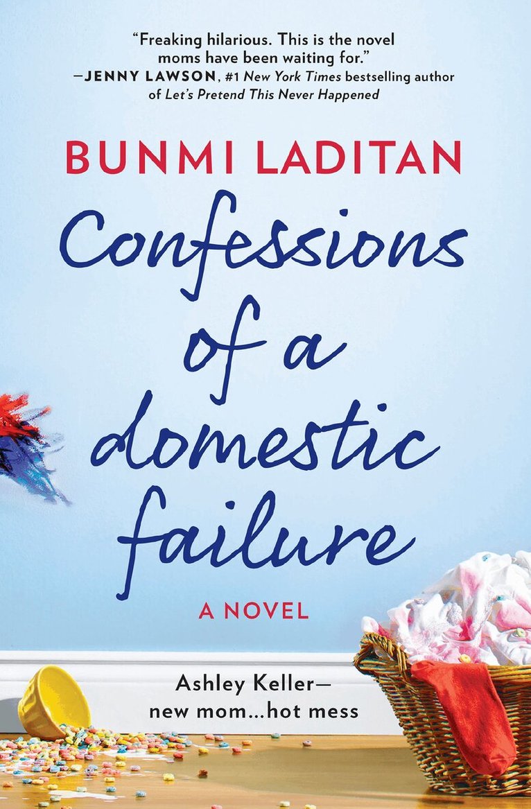 Bunmi Laditan - Confessions Of A Domestic Failure, E-bok
