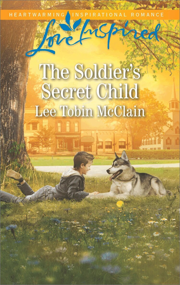 Lee Tobin McClain - Soldier's Secret Child, E-bok