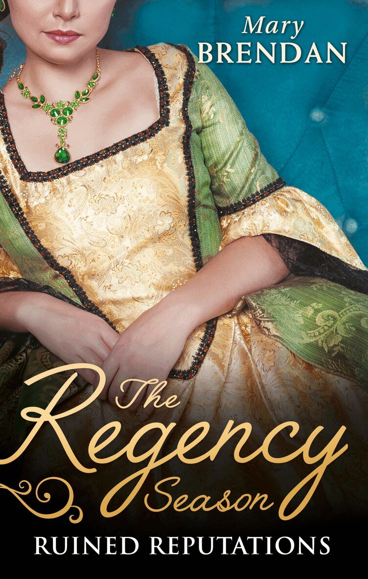 Mary Brendan - Regency Season: Ruined Reputations, E-bok