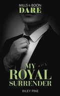 My Royal Surrender