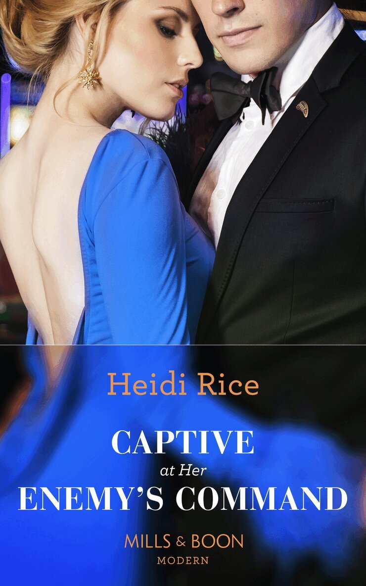 Heidi Rice - Captive At Her Enemy's Command, E-bok
