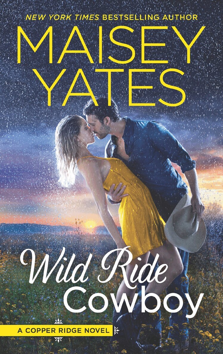 Maisey Yates - Wild Ride Cowboy, E-bok