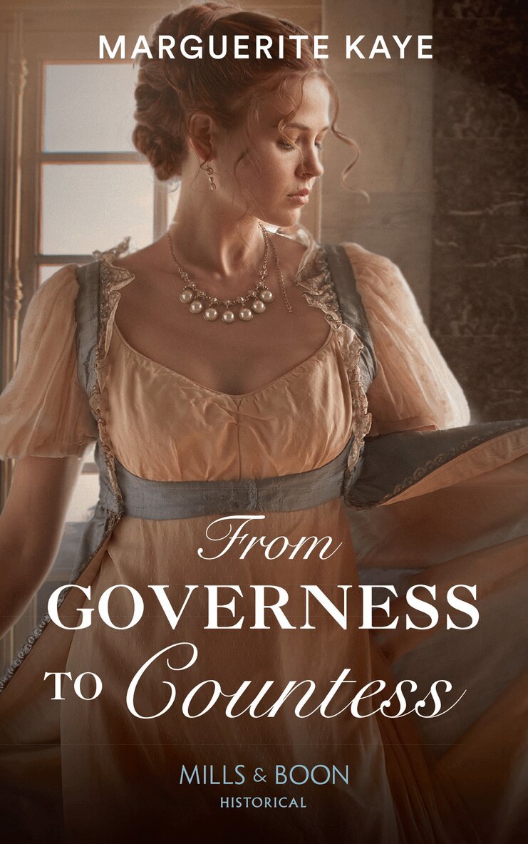 Marguerite Kaye - From Governess To Countess, E-bok