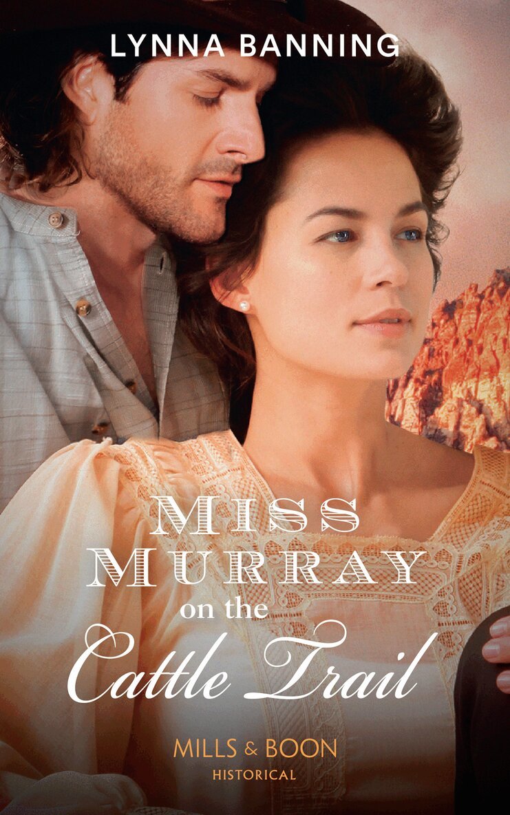 Lynna Banning - Miss Murray On The Cattle Trail, E-bok