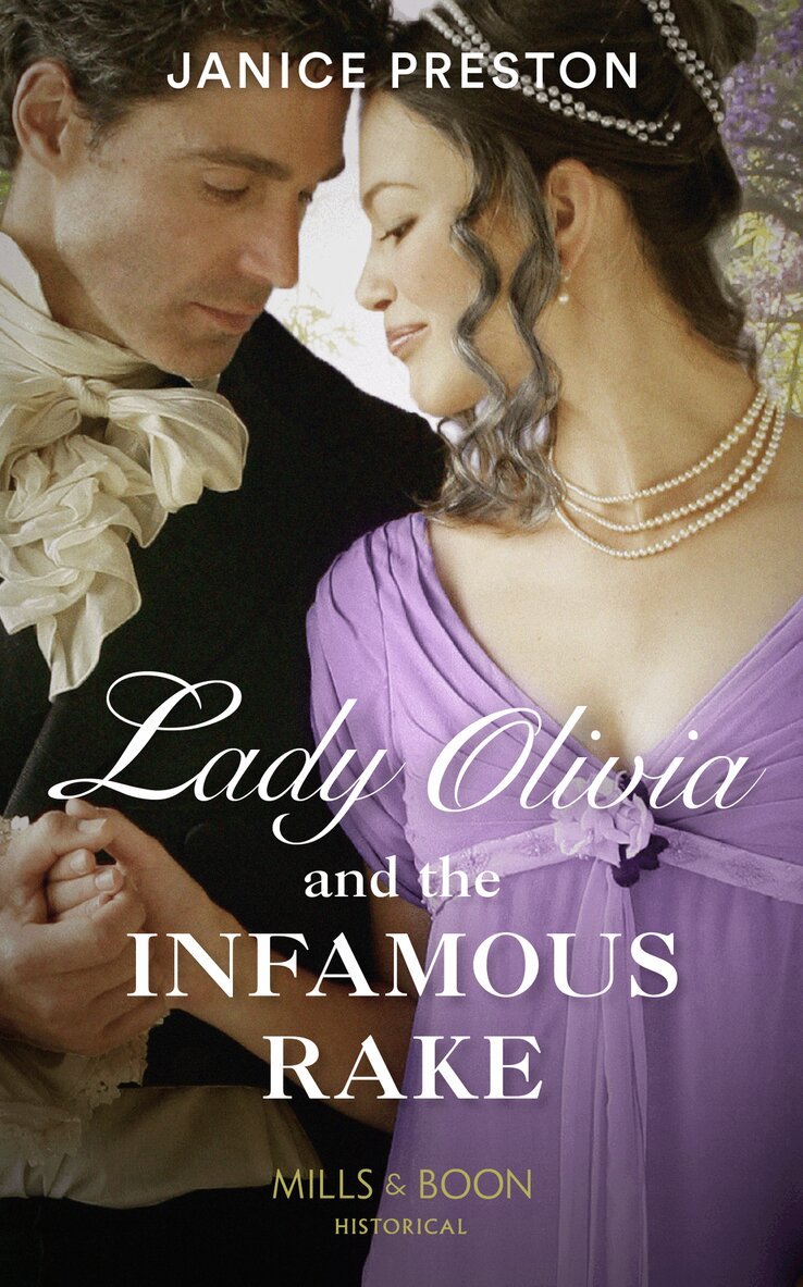 Janice Preston - Lady Olivia And The Infamous Rake, E-bok