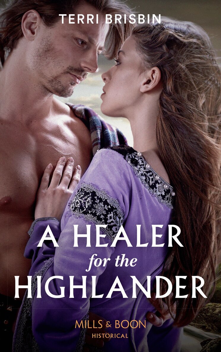 Terri Brisbin - Healer For The Highlander, E-bok