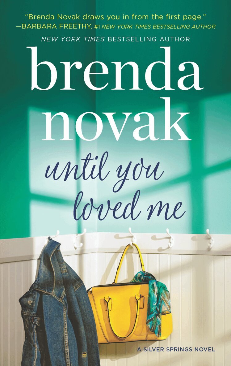 Brenda Novak - Until You Loved Me, E-bok