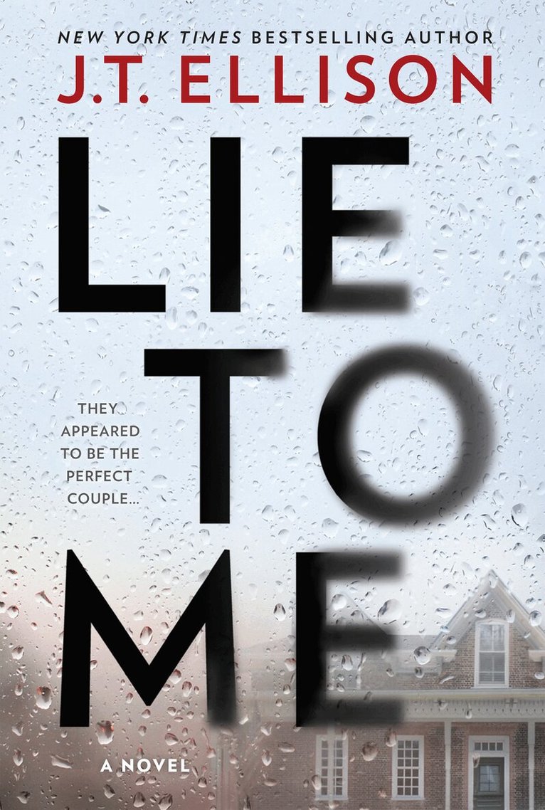 J.T. Ellison - Lie To Me, E-bok