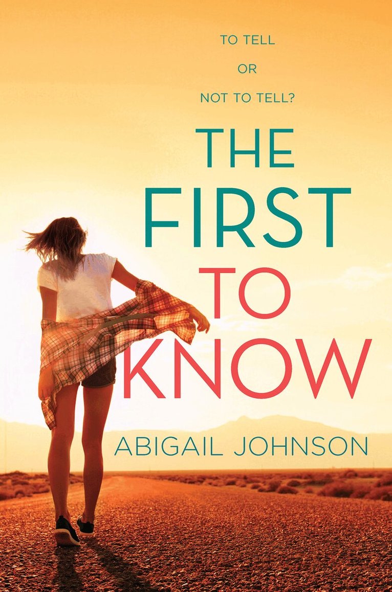 Abigail Johnson - First To Know, E-bok