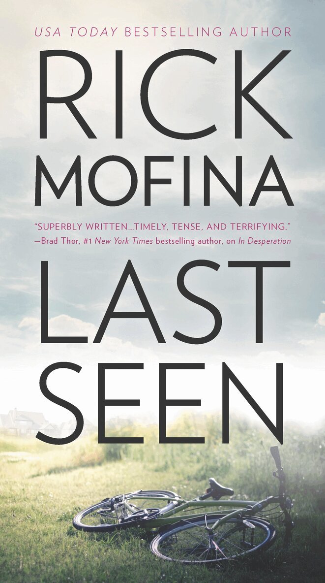 Rick Mofina - Last Seen, E-bok