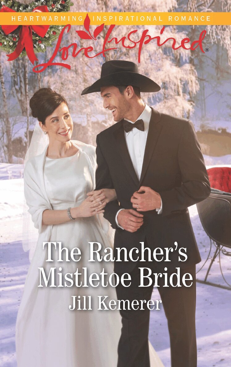 Jill Kemerer - Rancher's Mistletoe Bride, E-bok