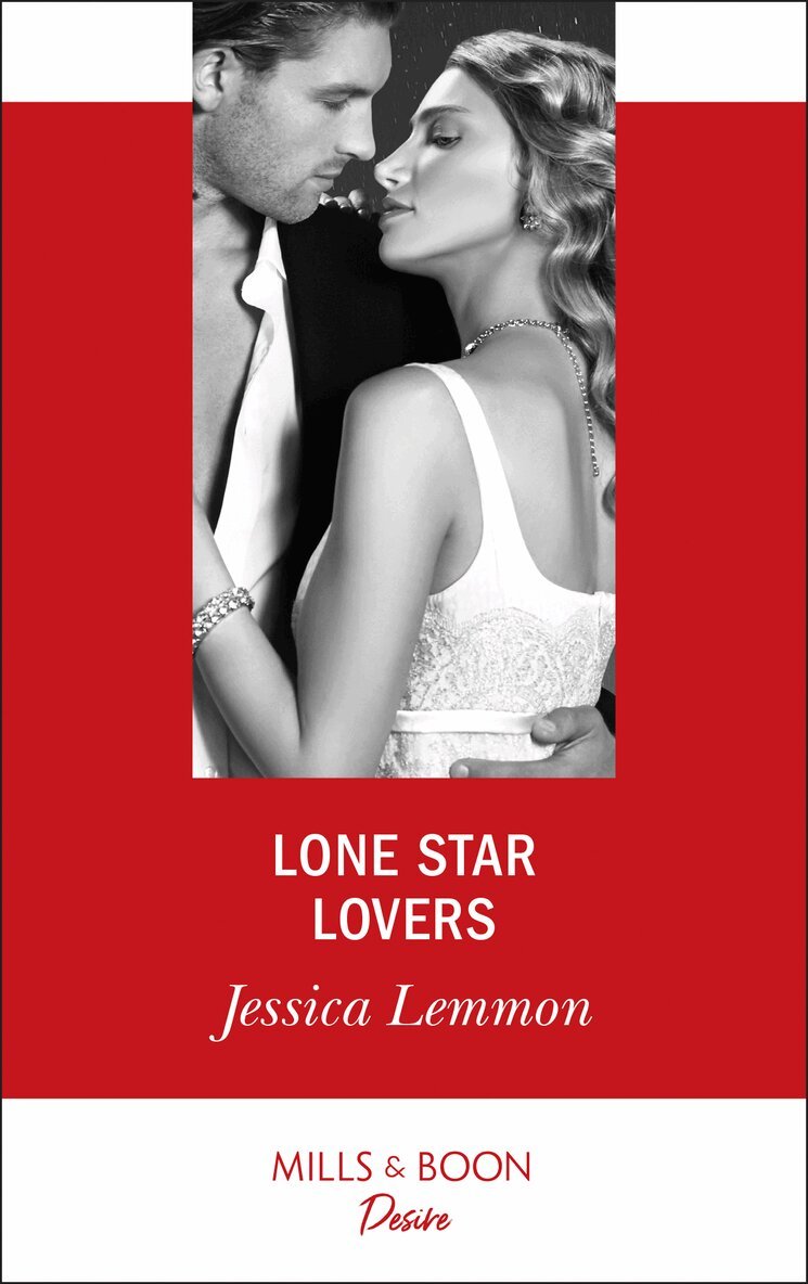 Jessica Lemmon - Lone Star Lovers, E-bok