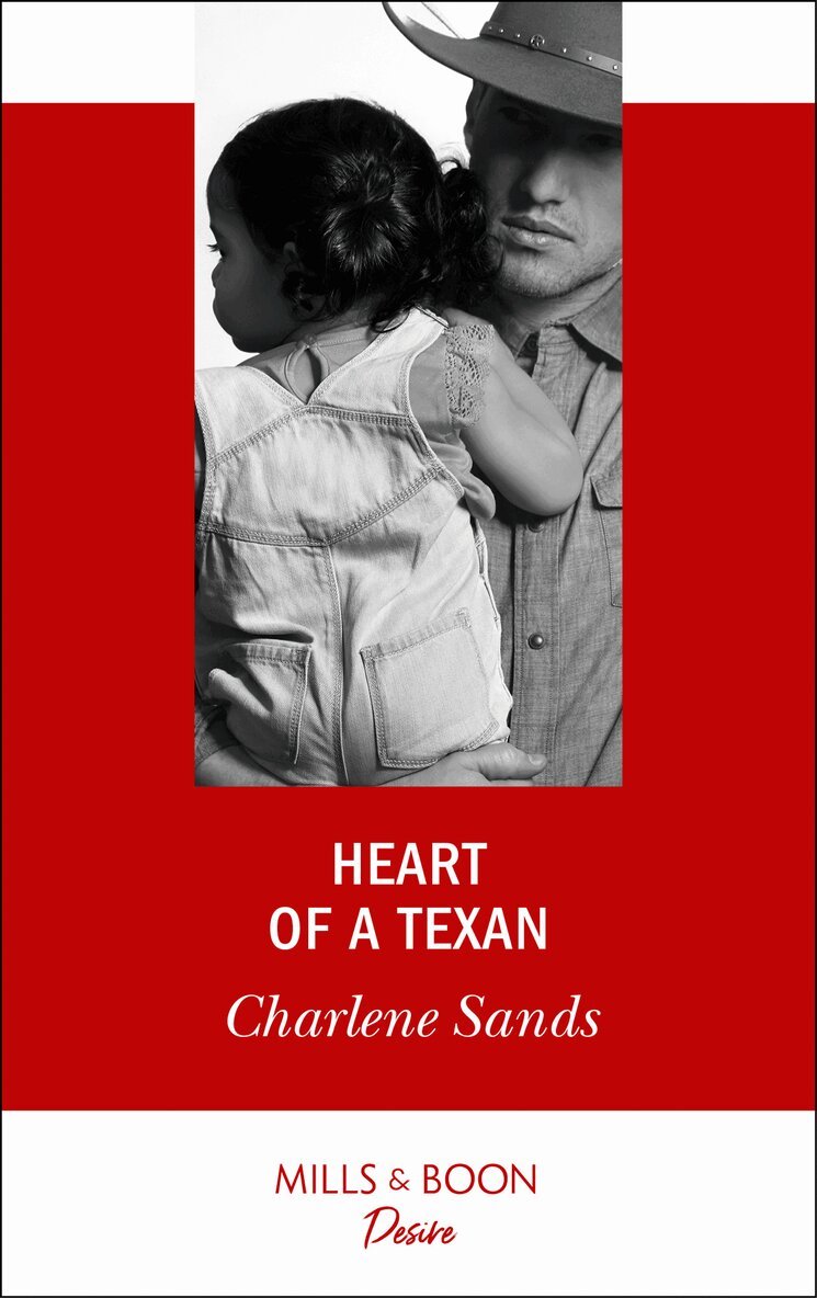 Charlene Sands - Heart Of A Texan, E-bok