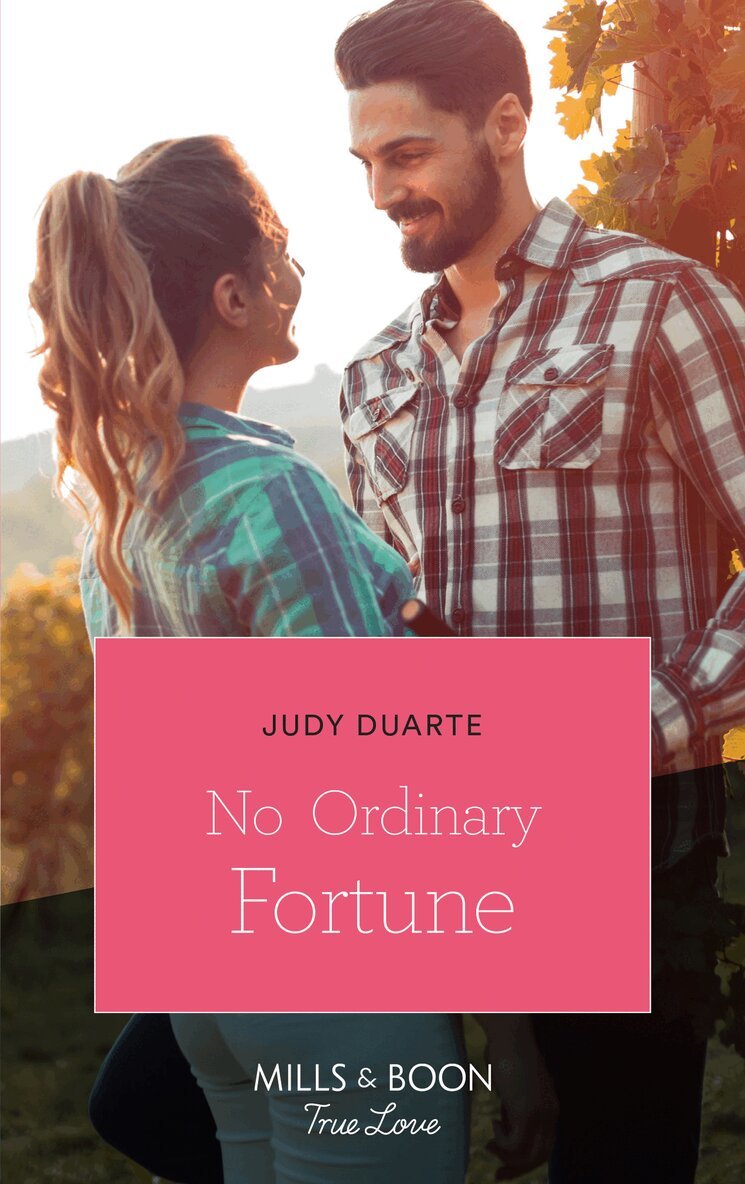 Judy Duarte - No Ordinary Fortune, E-bok