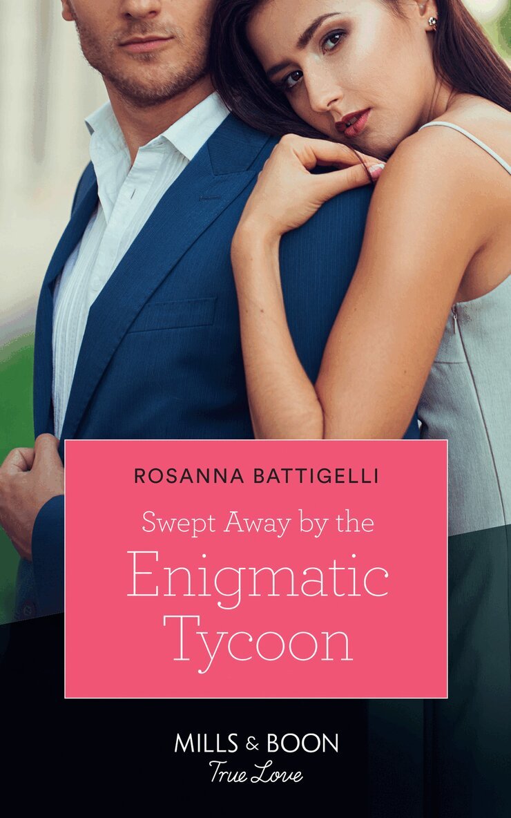 Rosanna Battigelli - Swept Away By The Enigmatic Tycoon, E-bok