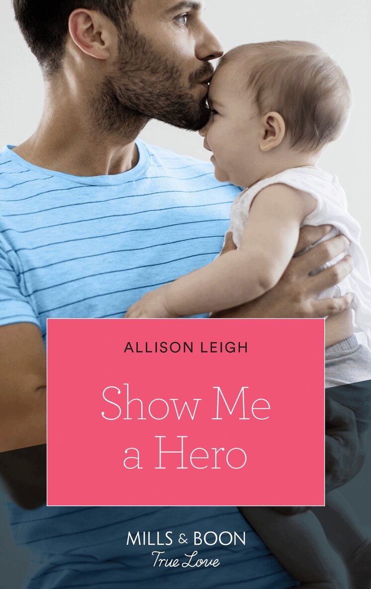 Allison Leigh - Show Me A Hero, E-bok