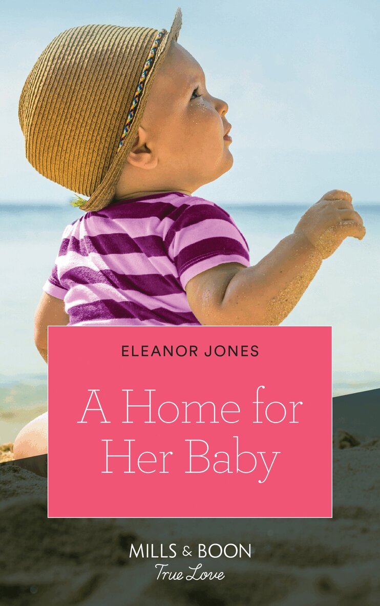 Eleanor Jones - Home For Her Baby, E-bok