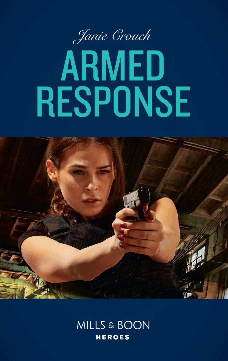 Janie Crouch - Armed Response, E-bok