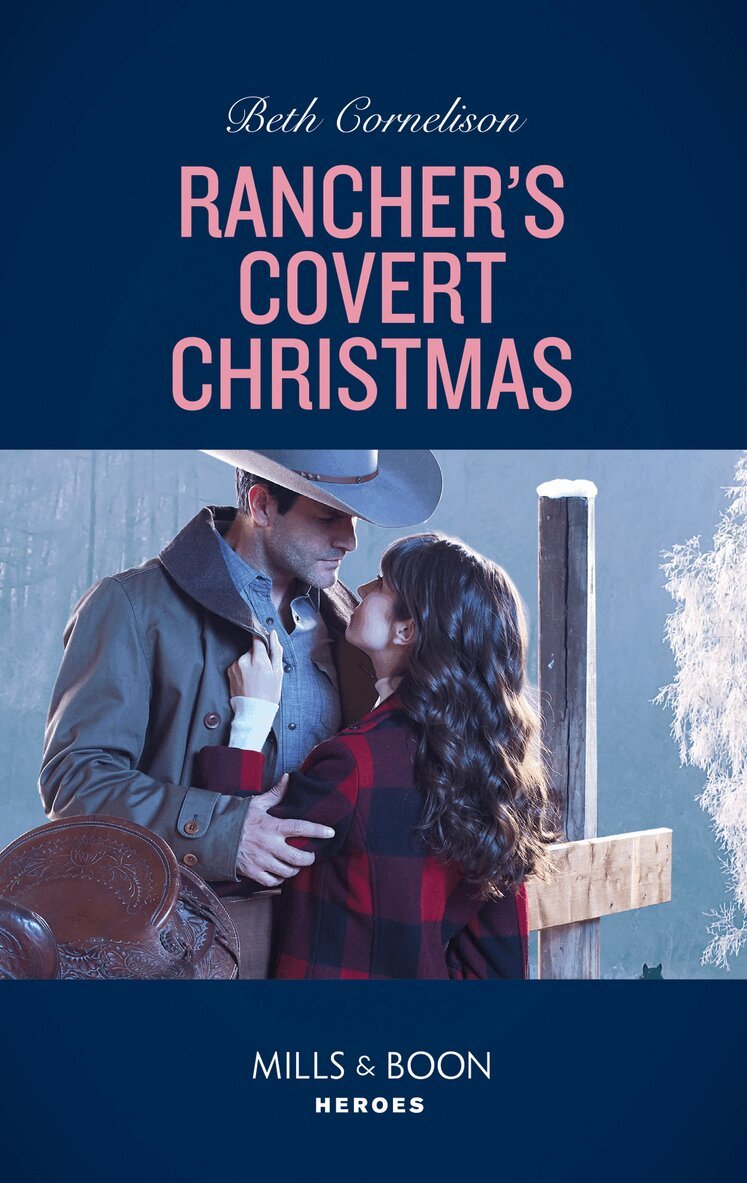 Beth Cornelison - Rancher's Covert Christmas, E-bok