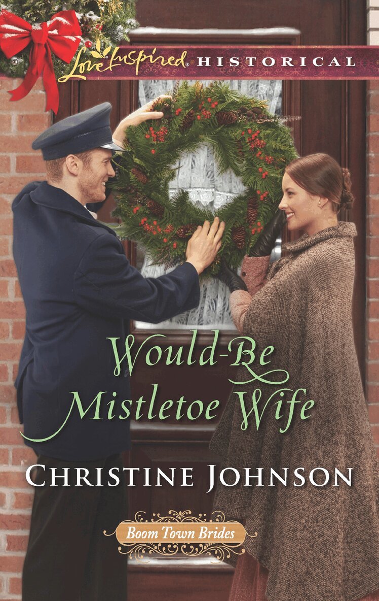 Christine Johnson - Would-Be Mistletoe Wife, E-bok