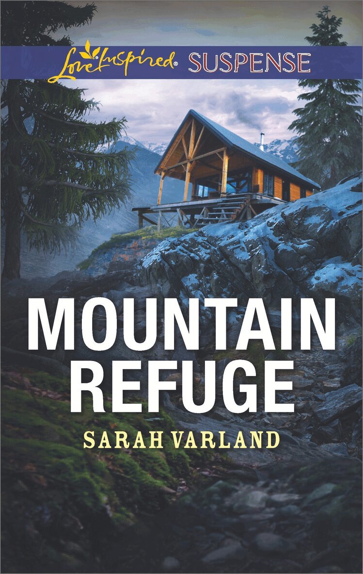 Sarah Varland - Mountain Refuge, E-bok