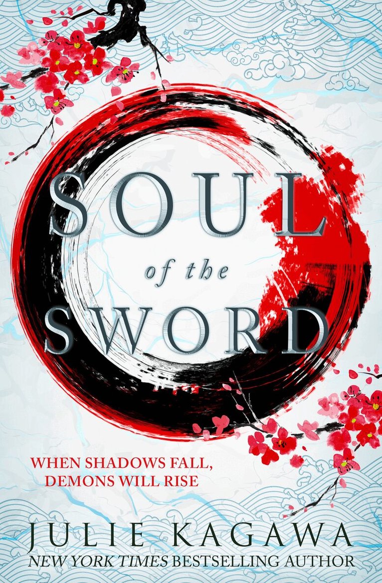 Julie Kagawa - Soul Of The Sword, E-bok