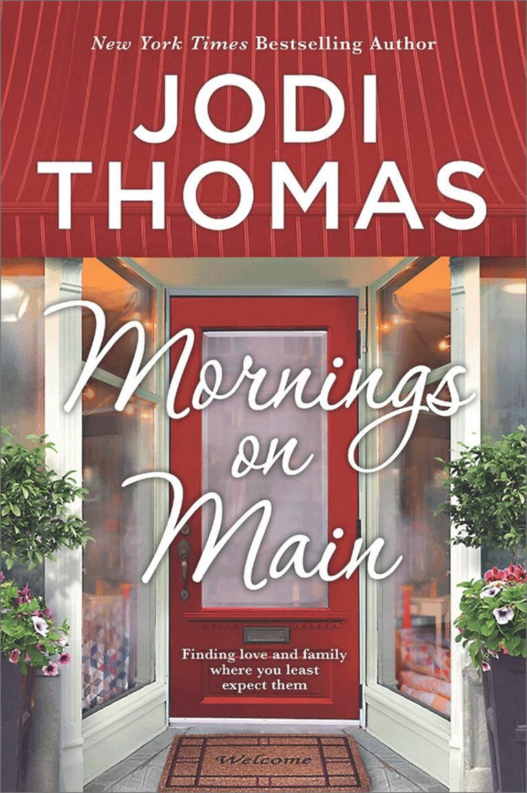 Jodi Thomas - Mornings On Main, E-bok