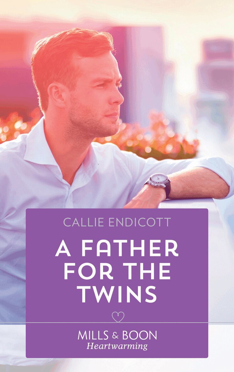Callie Endicott - Father For The Twins, E-bok