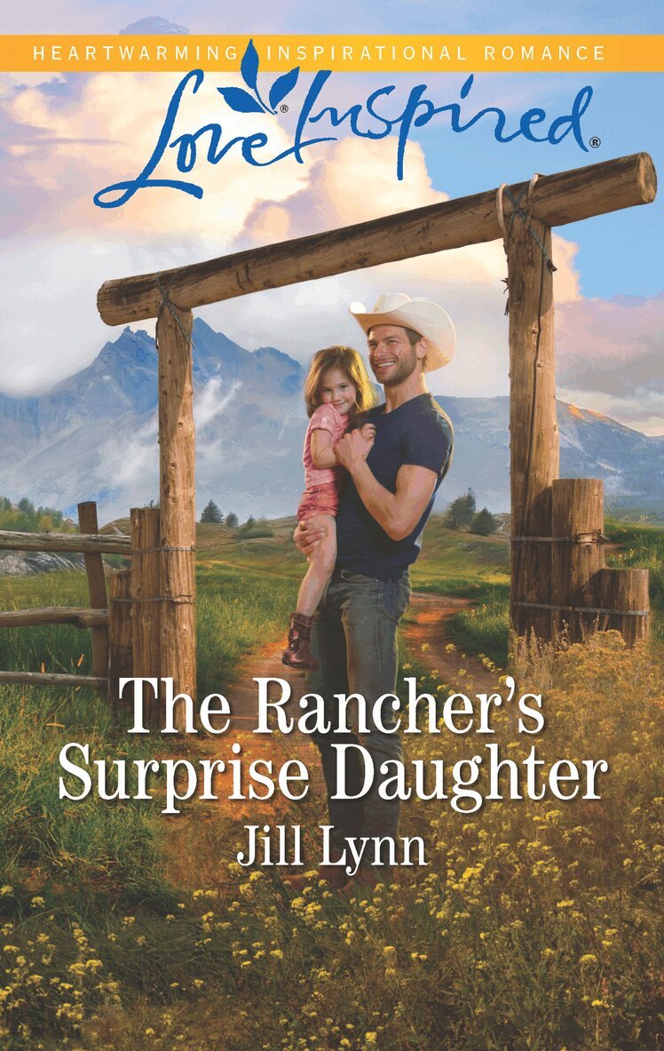 Jill Lynn - Rancher's Surprise Daughter, E-bok