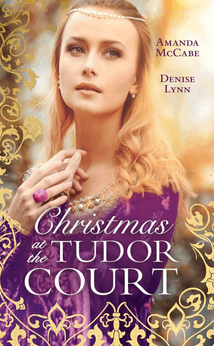 Amanda McCabe, Denise Lynn - Christmas At The Tudor Court, E-bok