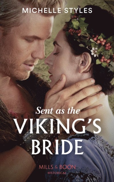 Michelle Styles - Sent As The Viking's Bride, E-bok
