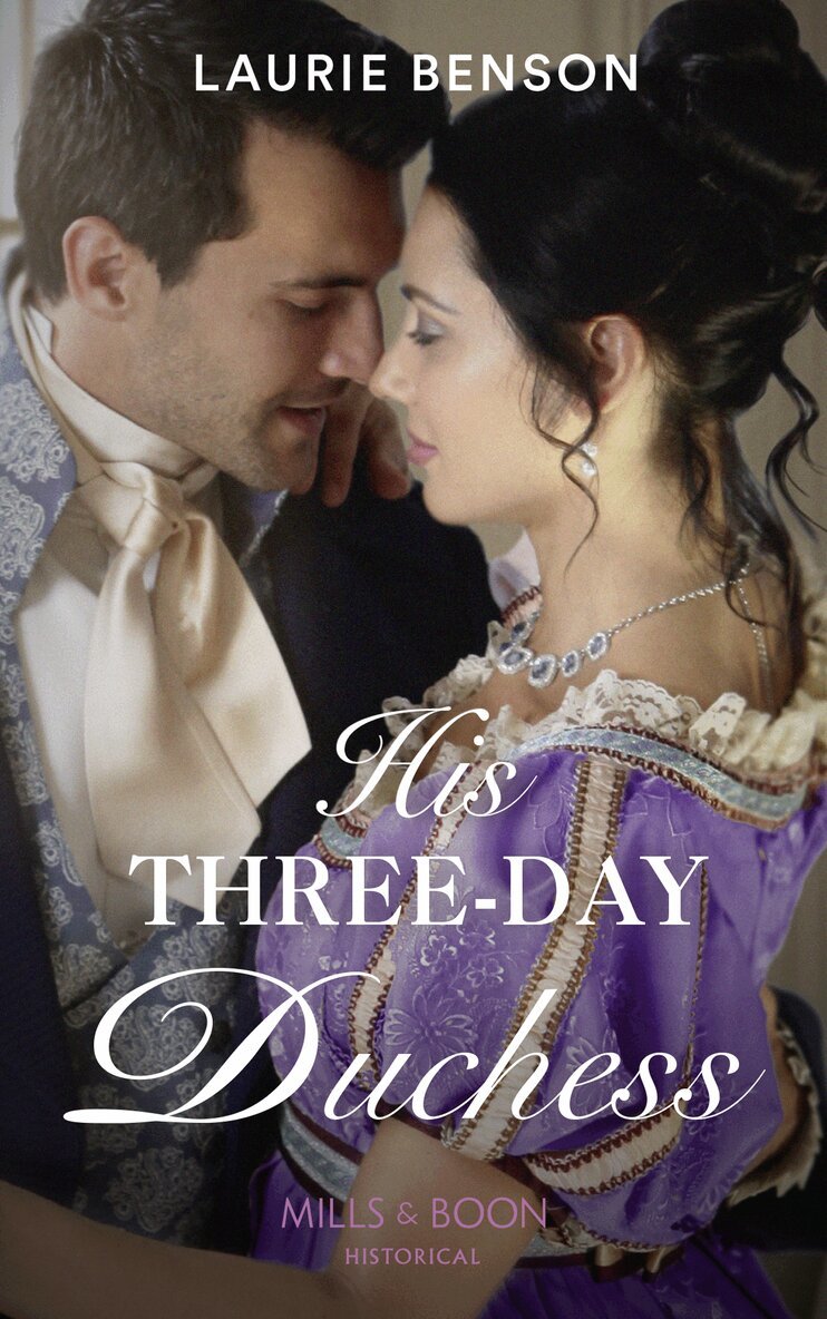 Laurie Benson - His Three-Day Duchess, E-bok