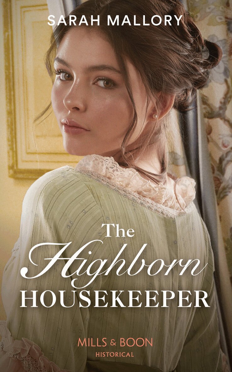 Sarah Mallory - Highborn Housekeeper, E-bok