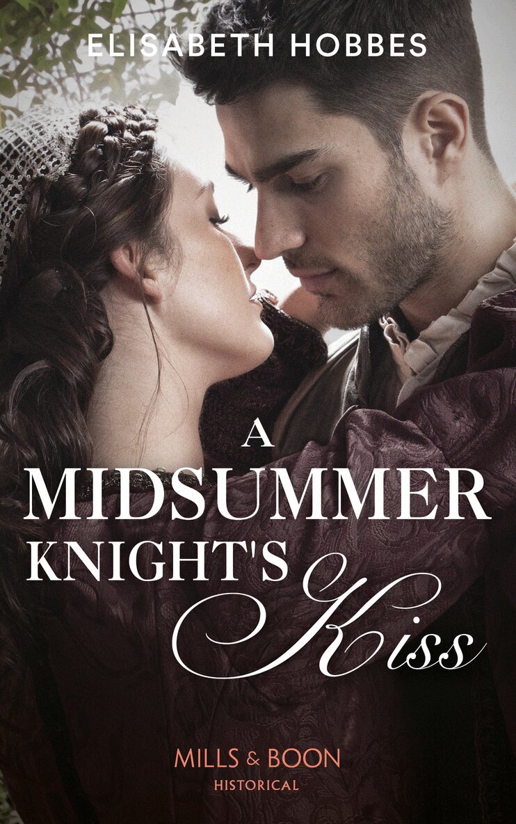 Elisabeth Hobbes - Midsummer Knight's Kiss, E-bok