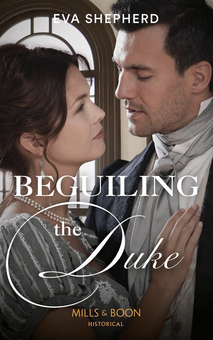Eva Shepherd - Beguiling The Duke, E-bok
