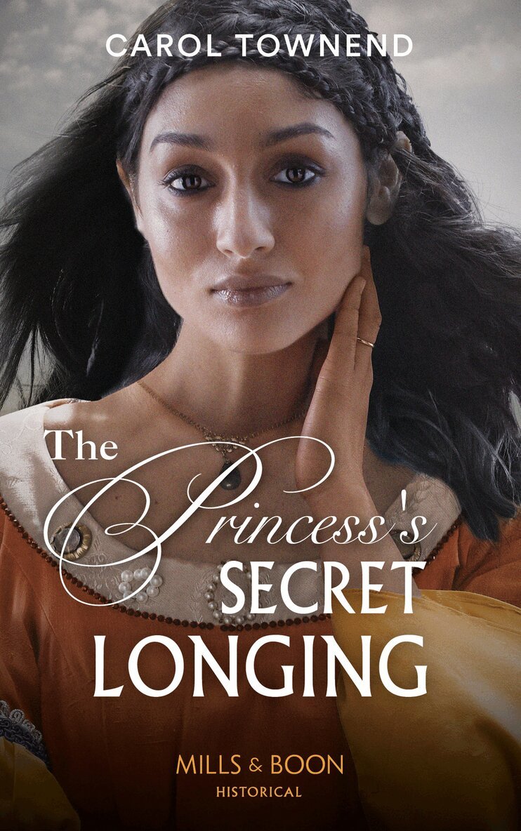 Carol Townend - Princess's Secret Longing, E-bok